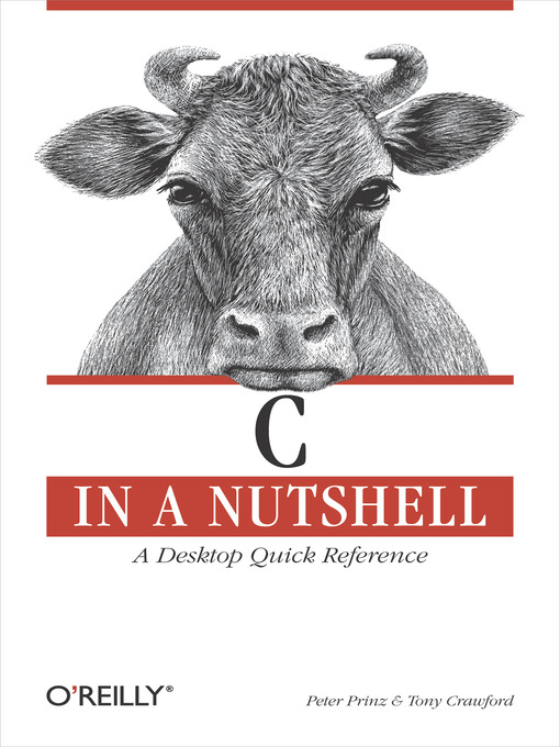 Title details for C in a Nutshell by Peter Prinz - Available